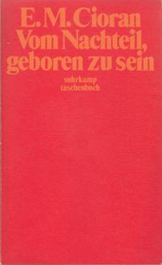 Vom Nachteil, geboren zu sein