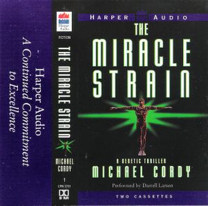 The Miracle Strain