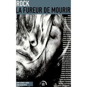 Rock, La Fureur De Mourir
