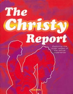 The Christy Report: Exploring The Outer Edges Of The Sexual Experience