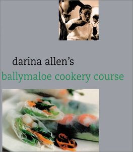 Darina Allen's Ballymaloe Cookery Course