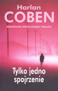 Tylko Jedno Spojrzenie