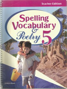 Spelling Vocabulary & Poetry 5 (Teacher Edition)