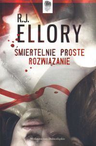Śmiertelne Proste Rozwiązanie