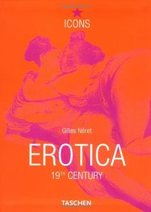 Erotica. 19th Century. From Courbet to Gauguin