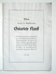 Entartete Kunst. Ausstellungsführer. Führer durch die Ausstellung Entartete Kunst