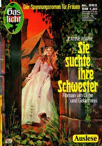 Sie suchte ihre Schwester