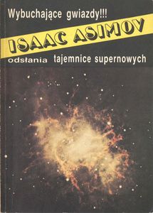 Wybuchające Gwiazdy - Sekrety Supernowych
