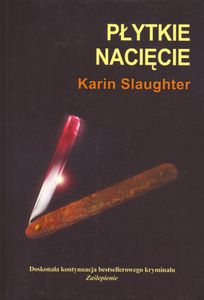 Płytkie Nacięcie
