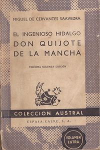 El Ingenioso Hidalgo Don Quijote De La Mancha