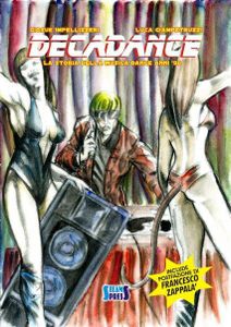 Decadance - La Storia Della Musica Dance Anni '90