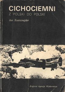 Cichociemni - Z Polski Do Polski