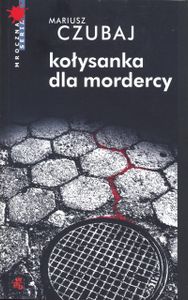 Kołysanka Dla Mordercy