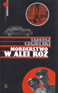 Morderstwo W Alei Róż