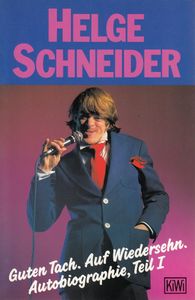 Guten Tach. Auf Wiedersehn. Autobiographie, Teil I