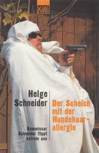 Der Scheich mit der Hundehaarallergie - Kommissar Schneider flippt extrem aus