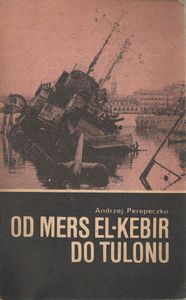 Od Mers El-Kebir Do Tulonu