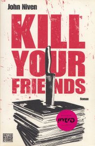 Kill Your Friends