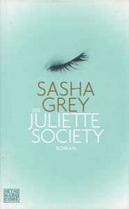Die Juliette Society