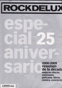 Especial 25 Aniversario. 2000-2009 Resumen de la Década