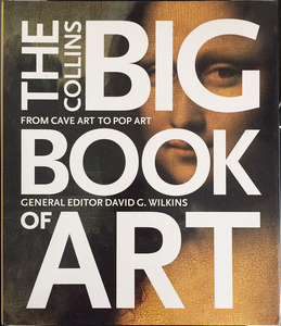 The Collins Big Book of Art: From Cave Art to Pop Art