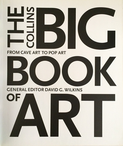 The Collins Big Book of Art: From Cave Art to Pop Art