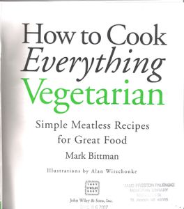 How to Cook Everything Vegetarian