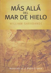 Más Allá Del Mar De Hielo