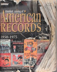 Goldmine Standard Catalog Of American Records: 1950-1975 (4th Edition)