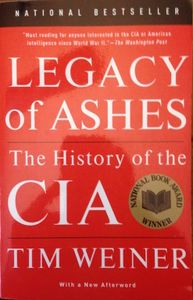 Legacy of Ashes: The History of the CIA