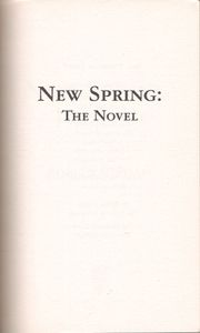 New Spring: The Novel
