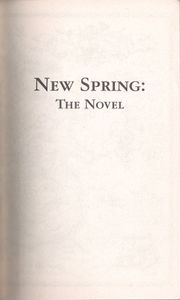 New Spring: The Novel