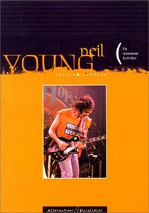 Neil Young - En Remontant La Rivière