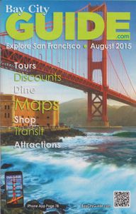Bay City Guide: Explore San Francisco (August 2015)