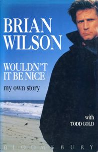 Wouldn't it be Nice: My Own Story