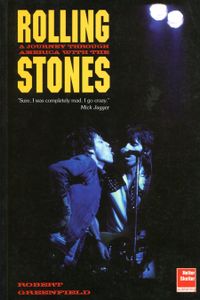 A Journey Through America with The Rolling Stones
