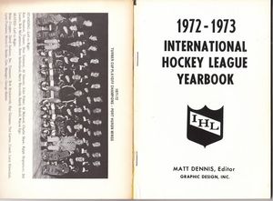 IHL - International Hockey League Yearbook 1972-1973 - 28th Consecutive Season