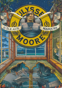 Ulysse Moore IV : L'île aux Masques