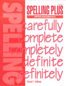 Spelling Plus (1000 Words toward Spelling Success) (Grades K-6)