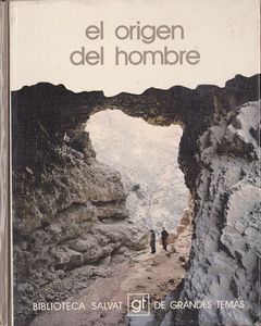 El Origen Del Hombre