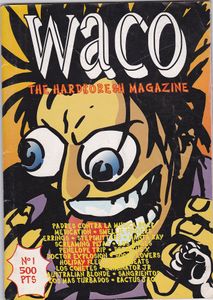 Waco (The Hardkoresh Magazine)