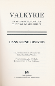 Valkyrie: An Insider's Account of the Plot to Kill Hitler