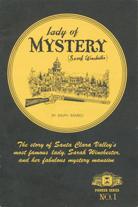 Lady of Mystery (Sarah Winchester)