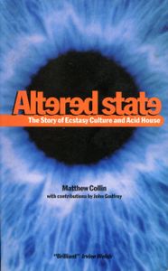 Altered State: The Story of Ecstacy Culture and Acid House