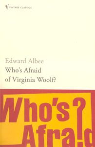 Who's Afraid Of Virginia Woolf?