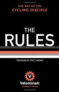 The Rules - The Way of the Cycling Discipline