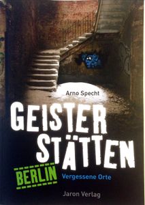 Geisterstätten Berlin