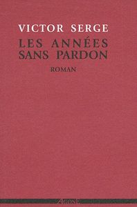 Les Années Sans Pardon