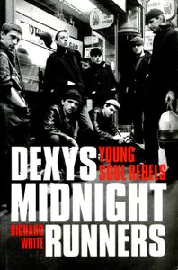 Dexys Midnight Runners: Young Soul Rebels