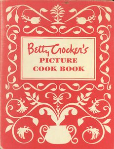 Betty Crocker's Picture Cook Book